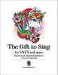 The Gift to Sing SATB choral sheet music cover